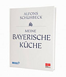 Alfons Schuhbeck Meine Bayerische Küche (Alfons Schuhbeck) (440 Seiten)