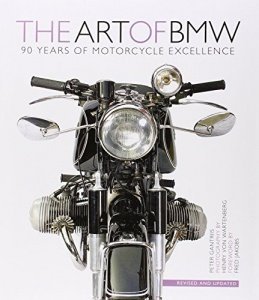 Art of BMW: 90 Years of Motorcycle Excellence