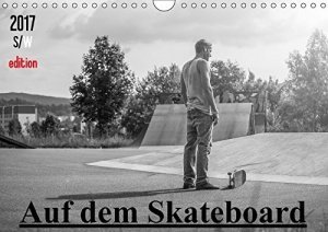Auf dem Skateboard Wandkalender