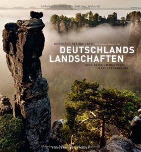 Deutschlands Landschaften - ein Bildband mit beeindruckenden Natur
