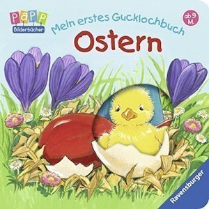 Mein erstes Gucklochbuch Ostern