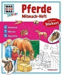 Mitmach-Heft Pferde: Ausmalen, Rätseln, Begreifen