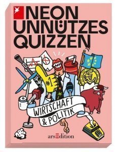 Unnützes Quizzen: Wirtschaft & Politik