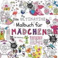 Das ultimative Malbuch für Mädchen