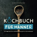 Kochbuch für Männer