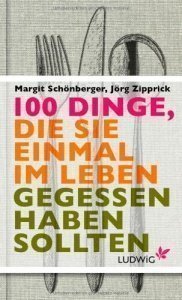 100 Dinge, die Sie einmal im Leben geges