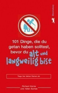 101 Dinge, die du getan haben solltest
