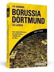111 Gründe, Borussia Dortmund zu lieben