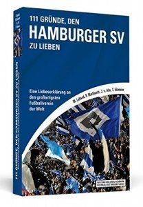 111 Gründe, den Hamburger SV zu lieben