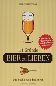 111 Gründe, Bier zu lieben - Erweiterte 
