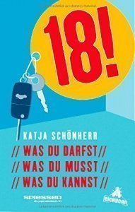 18!: Was du darfst, was du musst