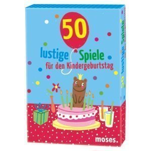 50 Lustige Spiele für den Kindergeburtst