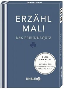 Erzähl mal! Das Freundequiz