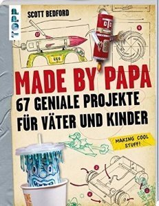 67 kreative Ideen für Vater und Kind