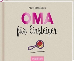 Buch „Oma für Einsteiger“
