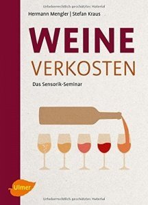 Buch „Weine verkosten: Das Sensorik-Seminar“