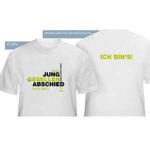 Abschiedsshirt Junggesellen *Ich bins!*