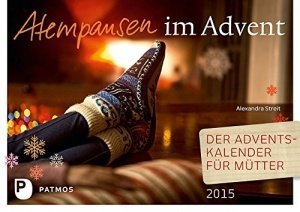 Atempausen im Advent - Der Adventskalend