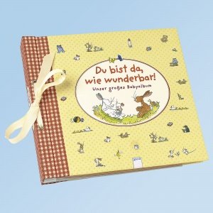 Babyalbum "Du bist da, wie wunderbar"