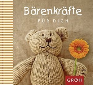 Bärenkräfte für dich