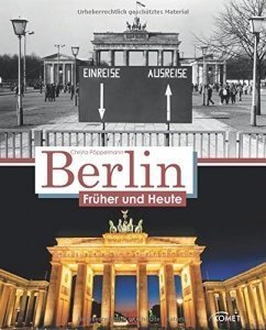 Berlin früher und heute