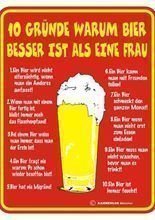 Blechschild 10 Gründe warum Bier besser 