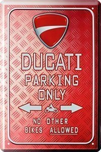Blechschild Ducati Parking Only