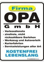 Blechschild Firma Opa GmbH