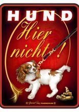 Blechschild Hund Hier nicht!