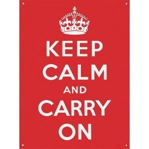 Blechschild "Keep Calm And Carry On"