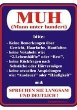 Blechschild MUH Mann unter hundert