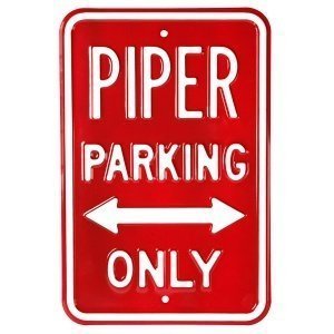 Blechschild "Piper Parking Only"