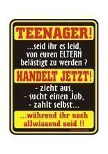 Blechschild Teenager handelt jetzt!