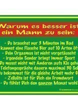 Blechschild Warum es besser ist ein Mann