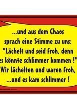 Blechschild aus dem Chaos sprach eine St