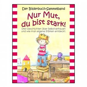 Buch "Nur Mut, du bist stark"