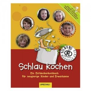 Buch: SCHLAU KOCHEN Entdeckerkochbuch