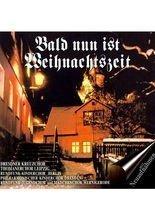 CD - Bald nun ist Weihnachtszeit