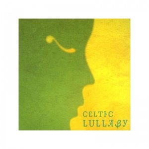 Celtic Dreams Schlaflieder