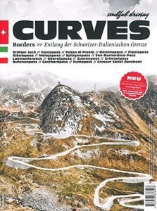 CURVES: Band 2: Borders - Entlang der Schweizer - Italienischen Grenze