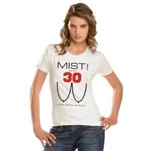 Damen T-Shirt *Mist - jetzt gehts abwärt