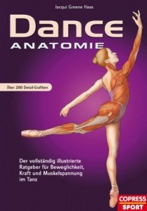 Dance Anatomie: Illustrierter Ratgeber f