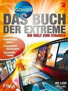 Das Buch der Extreme: Die Welt zum Staun
