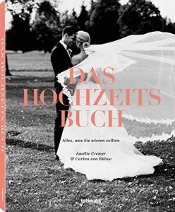 Das Hochzeits Buch Alles, was Sie wissen