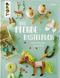 Das Pferde-Bastelbuch