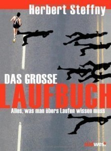 Das große Laufbuch: Vom richtigen Einsti