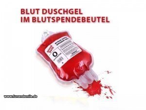 Das gruselige Duschgel Blutspendebeutel