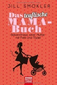 Das teuflische Mama-Buch