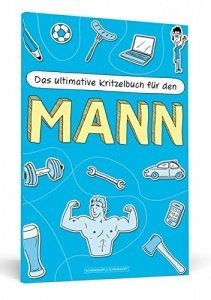 Das ultimative Kritzelbuch für den Mann