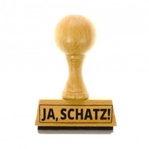 Der Ja, Schatz! Holzstempel